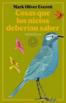 COSAS QUE LOS NIETOS DEBERÍAN SABER (EDICIÓN ANIVERSARIO) COSAS QUE LOS NIETOS DEBERÍAN SABER (EDICIÓN ANIVERSARIO)