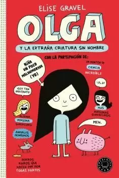 OLGA I L'ESTRANYA CRIATURA SENSE NOM OLGA I L'ESTRANYA CRIATURA SENSE NOM