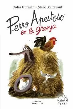 PERRO APESTOSO EN LA GRANJA PERRO APESTOSO EN LA GRANJA