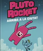 PLUTO ROCKET PLUTO ROCKET