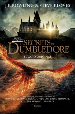BÈSTIES FANTÀSTIQUES. ELS SECRETS DE DUMBLEDORE BÈSTIES FANTÀSTIQUES. ELS SECRETS DE DUMBLEDORE