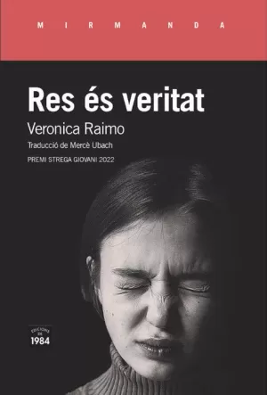 RES ÉS VERITAT RES ÉS VERITAT