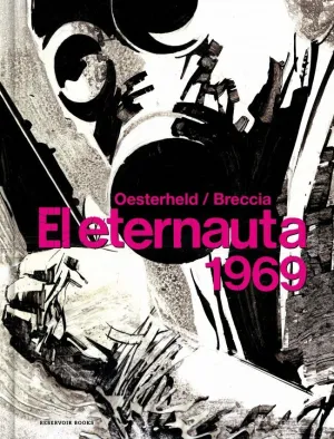 ETERNAUTA 1969, EL ETERNAUTA 1969, EL