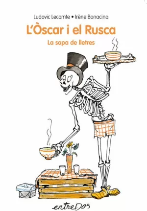 L'ÒSCAR I EL RUSCA. LA SOPA DE LLETRES L'ÒSCAR I EL RUSCA. LA SOPA DE LLETRES