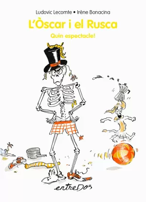 OSCAR I EL RUSCA. QUIN ESPECTACLE!, L' - CATALA OSCAR I EL RUSCA. QUIN ESPECTACLE!, L' - CATALA