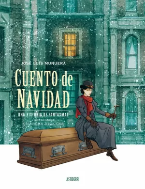 CUENTO DE NAVIDAD. UNA HISTORIA DE FANTASMAS CUENTO DE NAVIDAD. UNA HISTORIA DE FANTASMAS