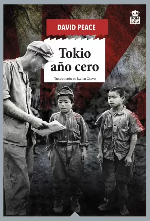 TOKIO, AÑO CERO TOKIO, AÑO CERO