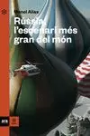 RÚSSIA, L'ESCENARI MÉS GRAN DEL MÓN RÚSSIA, L'ESCENARI MÉS GRAN DEL MÓN