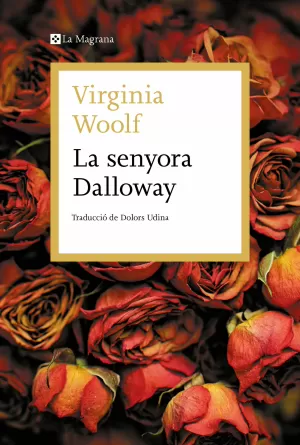 LA SENYORA DALLOWAY LA SENYORA DALLOWAY