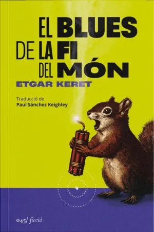 EL BLUES DE LA FI DEL MÓN