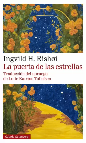 LA PUERTA DE LAS ESTRELLAS LA PUERTA DE LAS ESTRELLAS