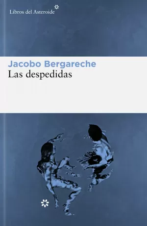 LAS DESPEDIDAS LAS DESPEDIDAS