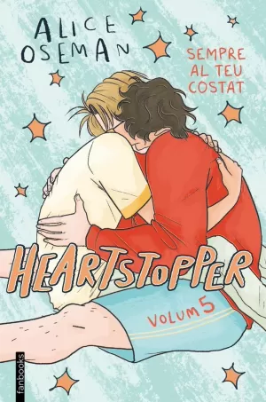 HEARTSTOPPER:SEMPRE AL TEU COSTAT