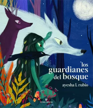 GUARDIANES DEL BOSQUE,LOS GUARDIANES DEL BOSQUE,LOS