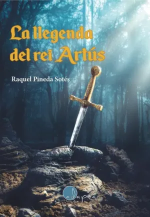 LA LLEGENDA DEL REI ARTÚS LA LLEGENDA DEL REI ARTÚS