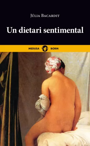 UN DIETARI SENTIMENTAL UN DIETARI SENTIMENTAL