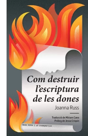 COM DESTRUIR L'ESCRIPTURA DE LES DONES