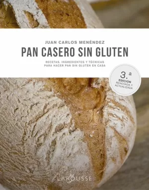 PAN CASERO SIN GLUTEN PAN CASERO SIN GLUTEN