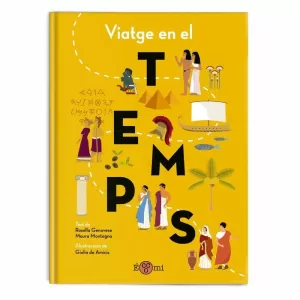VIATGE EN EL TEMPS VIATGE EN EL TEMPS