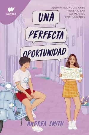UNA PERFECTA OPORTUNIDAD (SEREMOS IMPERFECTOS 2) UNA PERFECTA OPORTUNIDAD (SEREMOS IMPERFECTOS 2)