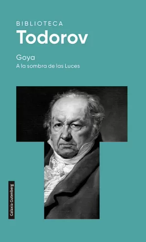 GOYA. A LA SOMBRA DE LAS LUCES GOYA. A LA SOMBRA DE LAS LUCES