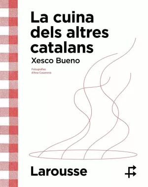 LA CUINA DELS ALTRES CATALANS