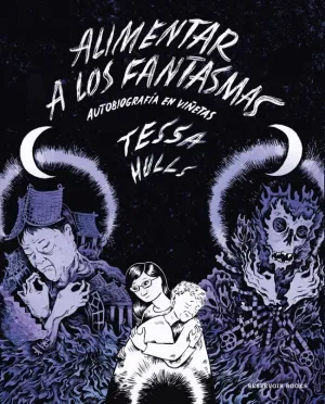ALIMENTAR A LOS FANTASMAS ALIMENTAR A LOS FANTASMAS