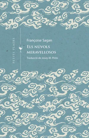 ELS NÚVOLS MERAVELLOSOS ELS NÚVOLS MERAVELLOSOS