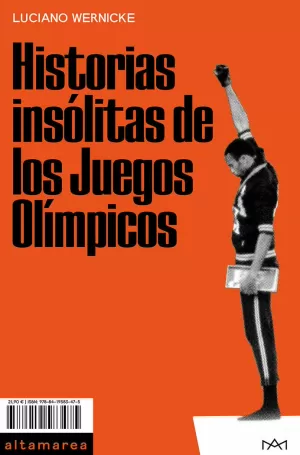 HISTORIAS INSÓLITAS DE LOS JUEGOS OLÍMPICOS HISTORIAS INSÓLITAS DE LOS JUEGOS OLÍMPICOS