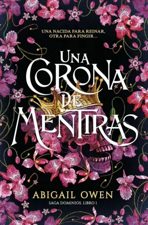 UNA CORONA DE MENTIRAS UNA CORONA DE MENTIRAS