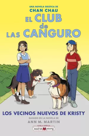EL CLUB DE LAS CANGURO 10: LOS VECINOS NUEVOS DE KRISTY EL CLUB DE LAS CANGURO 10: LOS VECINOS NUEVOS DE KRISTY