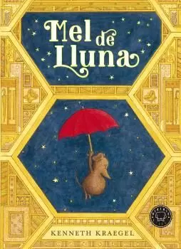 MEL DE LLUNA - NOVA EDICIÓ
