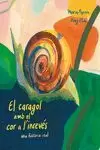 EL CARAGOL AMB EL COR A L'INREVÉS EL CARAGOL AMB EL COR A L'INREVÉS