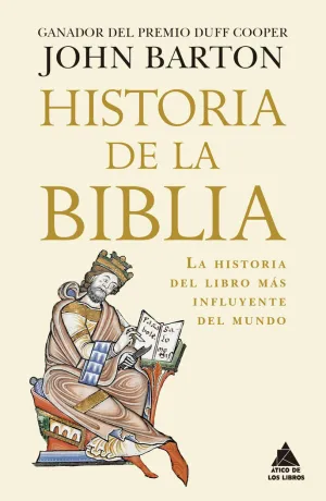 HISTORIA DE LA BIBLIA HISTORIA DE LA BIBLIA