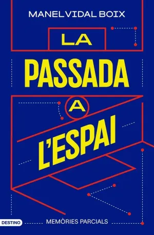 LA PASSADA A L'ESPAI LA PASSADA A L'ESPAI