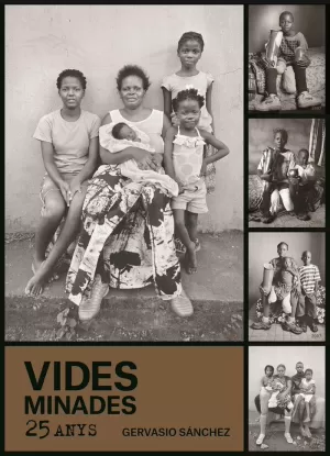 VIDES MINADES. 25 ANYS
