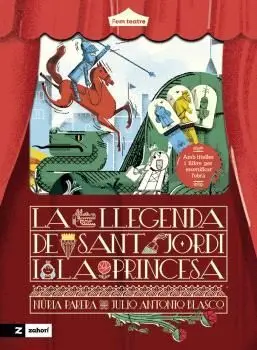 LA LLEGENDA DE SANT JORDI I LA PRINCESA LA LLEGENDA DE SANT JORDI I LA PRINCESA