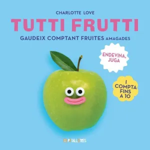 TUTTI FRUTTI TUTTI FRUTTI