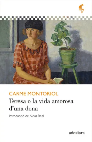 TERESA O LA VIDA AMOROSA D'UNA DONA TERESA O LA VIDA AMOROSA D'UNA DONA