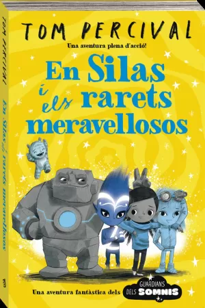 EN SILAS I ELS MERAVELLOSOS ESTRAMB.TICS