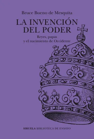 LA INVENCIÓN DEL PODER LA INVENCIÓN DEL PODER