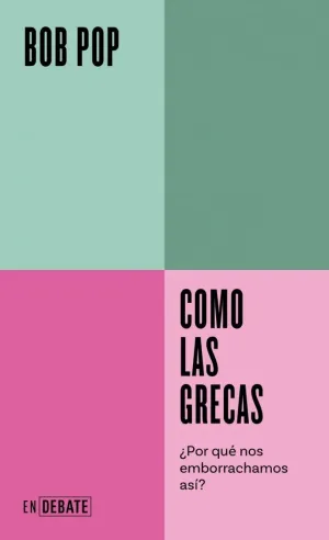 COMO LAS GRECAS (SERIE ENDEBATE) COMO LAS GRECAS (SERIE ENDEBATE)