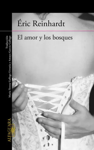 EL AMOR Y LOS BOSQUES EL AMOR Y LOS BOSQUES