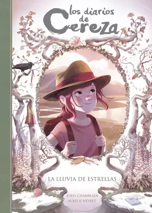 LA LLUVIA DE ESTRELLAS (SERIE LOS DIARIOS DE CEREZA 5) LA LLUVIA DE ESTRELLAS (SERIE LOS DIARIOS DE CEREZA 5)