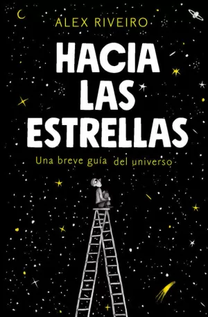 HACIA LAS ESTRELLAS HACIA LAS ESTRELLAS