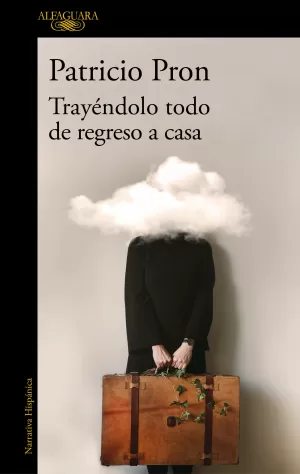 TRAYÉNDOLO TODO DE REGRESO A CASA TRAYÉNDOLO TODO DE REGRESO A CASA