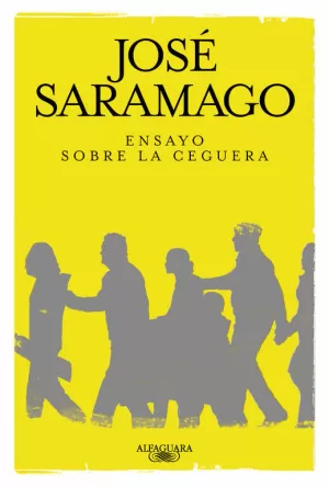 ENSAYO SOBRE LA CEGUERA ENSAYO SOBRE LA CEGUERA
