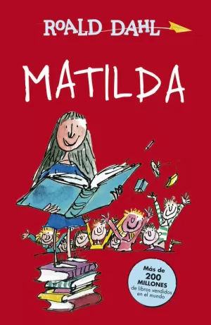 MATILDA (COLECCIÓN ALFAGUARA CLÁSICOS) MATILDA (COLECCIÓN ALFAGUARA CLÁSICOS)