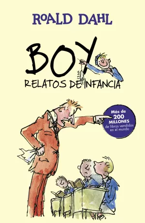 BOY (COLECCIÓN ALFAGUARA CLÁSICOS) BOY (COLECCIÓN ALFAGUARA CLÁSICOS)