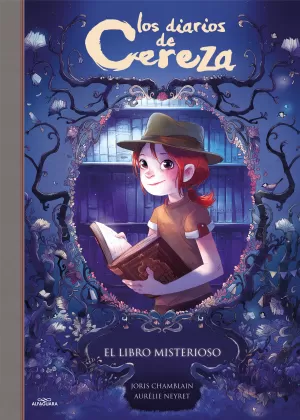 EL LIBRO MISTERIOSO (SERIE LOS DIARIOS DE CEREZA 2) EL LIBRO MISTERIOSO (SERIE LOS DIARIOS DE CEREZA 2)